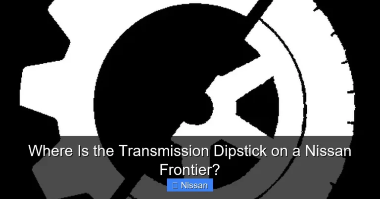 Where Is the Transmission Dipstick on a Nissan Frontier?