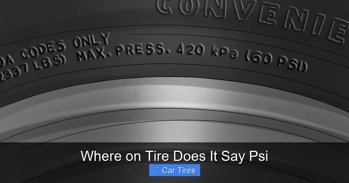 Where on Tire Does It Say Psi
