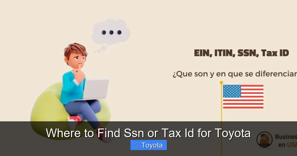 Where to Find Ssn or Tax Id for Toyota