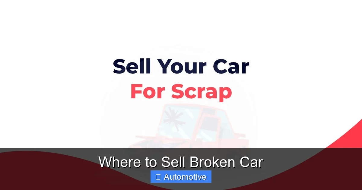 Where to Sell Broken Car