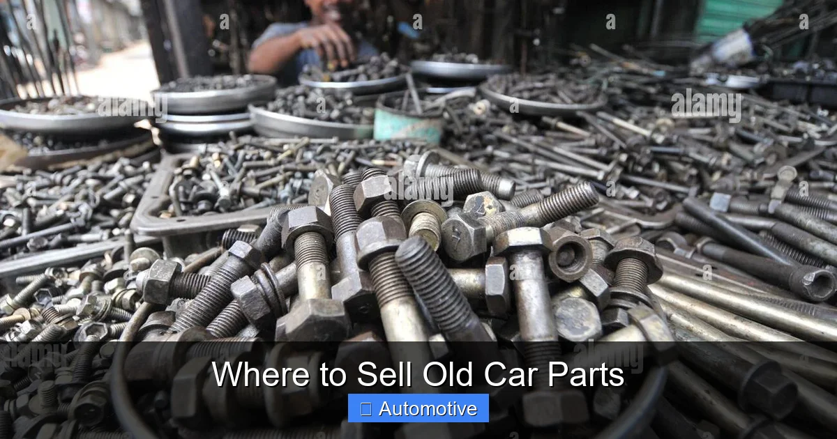 Where to Sell Old Car Parts