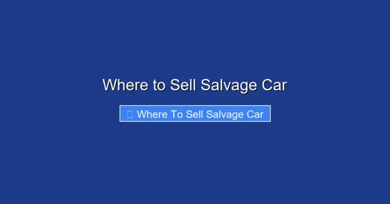 Where to Sell Salvage Car