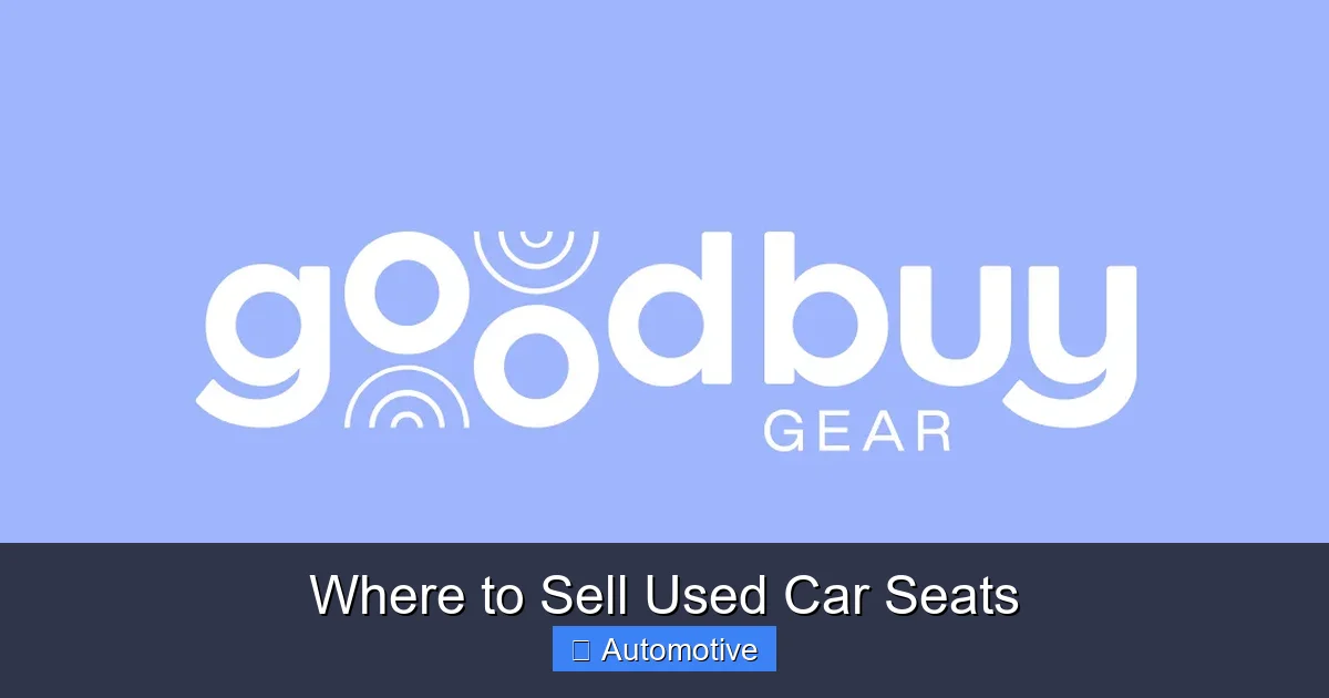 Where to Sell Used Car Seats