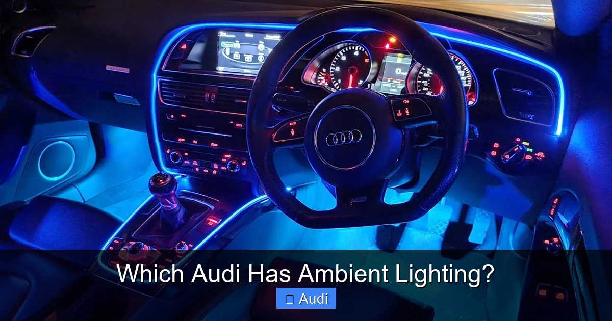 Which Audi Has Ambient Lighting?