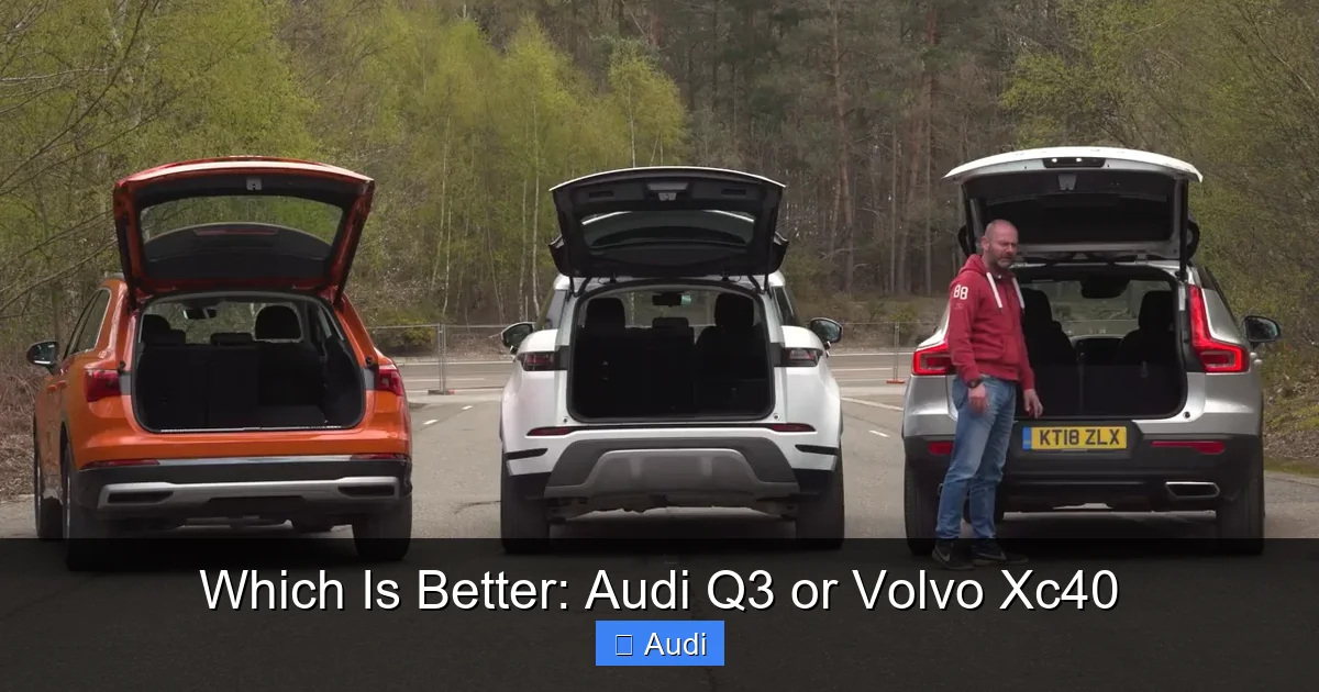Which Is Better: Audi Q3 or Volvo Xc40