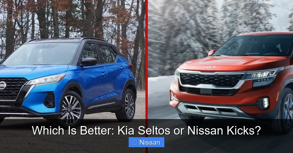 Which Is Better: Kia Seltos or Nissan Kicks?