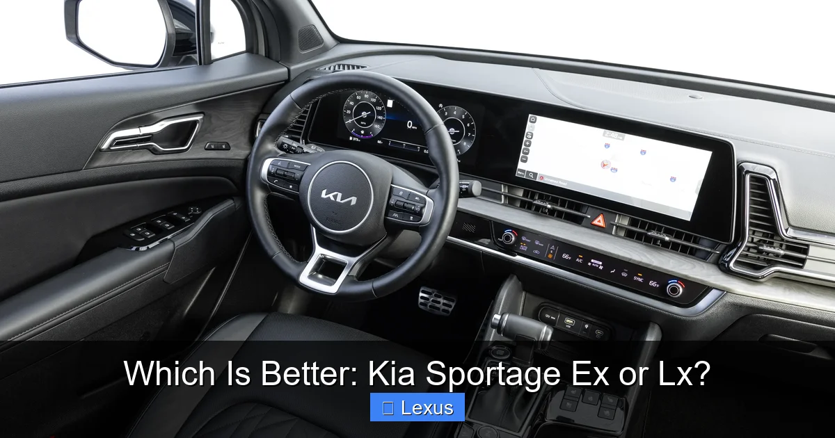 Which Is Better: Kia Sportage Ex or Lx?