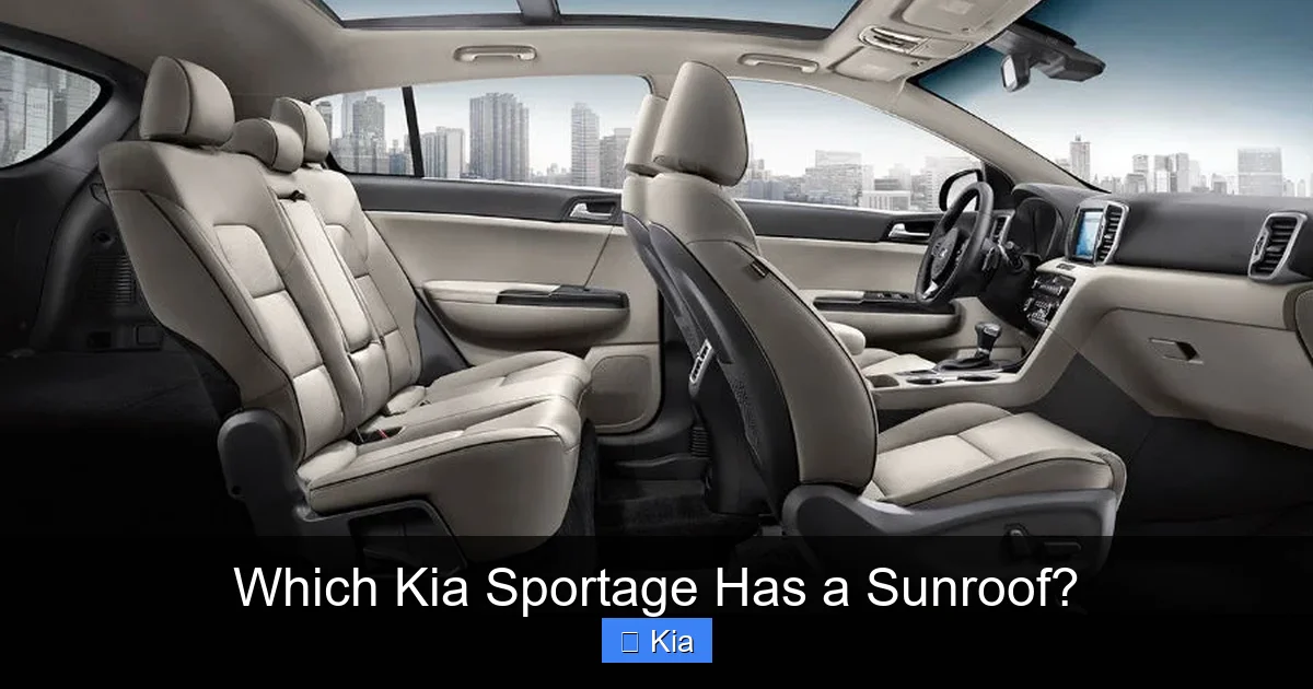 Which Kia Sportage Has a Sunroof?