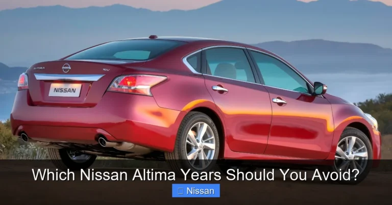 Which Nissan Altima Years Should You Avoid?