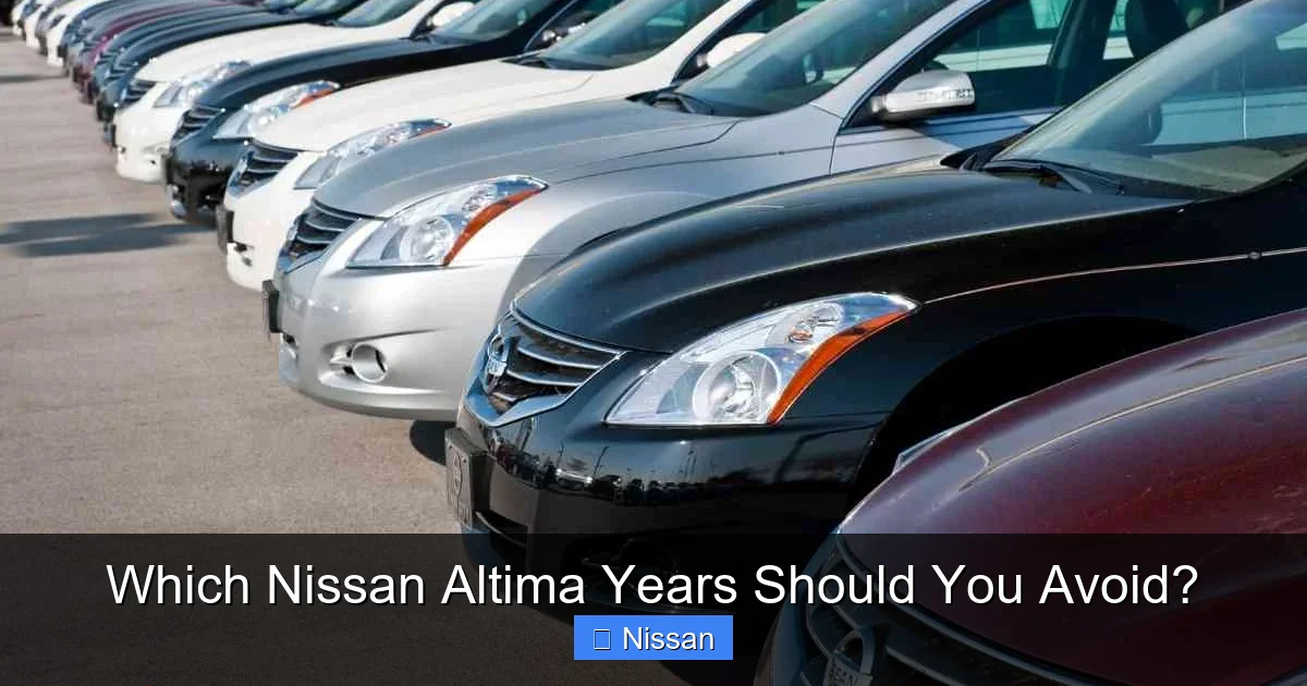 Which Nissan Altima Years Should You Avoid?