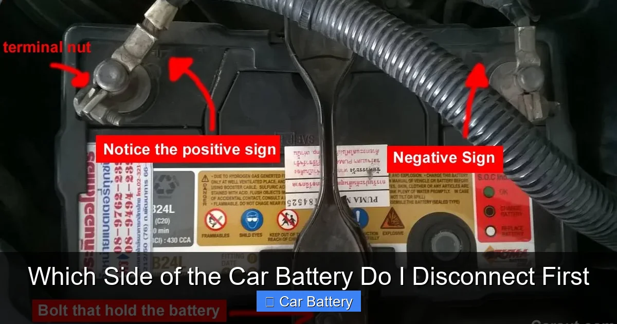 Which Side of the Car Battery Do I Disconnect First