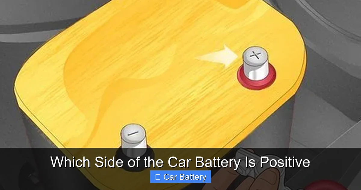 Which Side of the Car Battery Is Positive