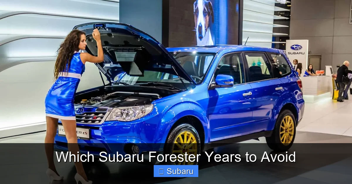 Which Subaru Forester Years to Avoid