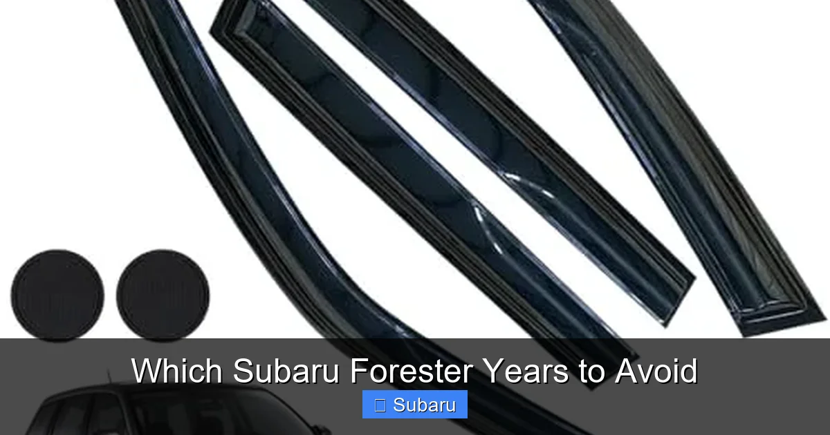 Which Subaru Forester Years to Avoid