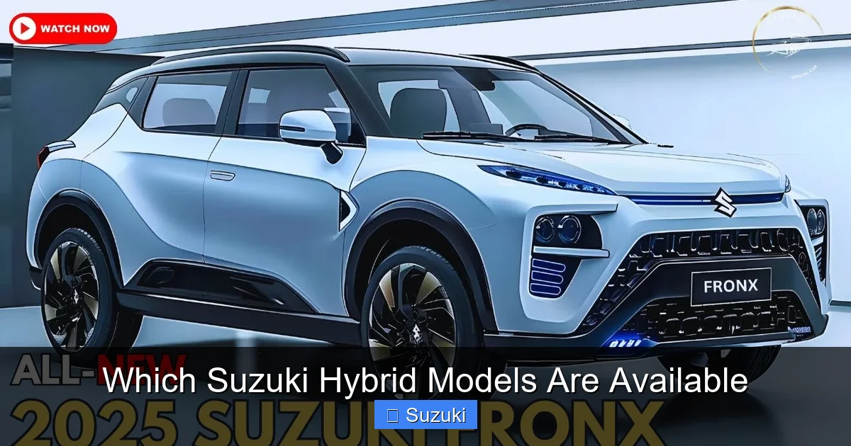 Which Suzuki Hybrid Models Are Available