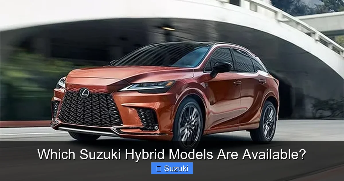 Which Suzuki Hybrid Models Are Available?