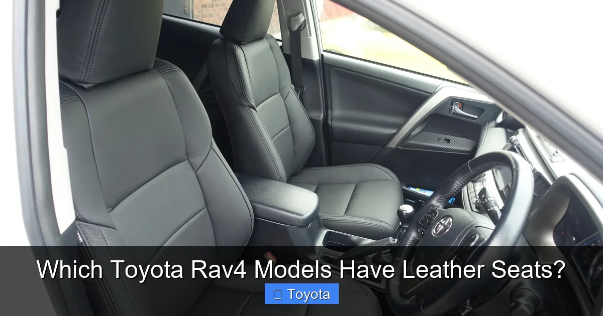 Which Toyota Rav4 Models Have Leather Seats?