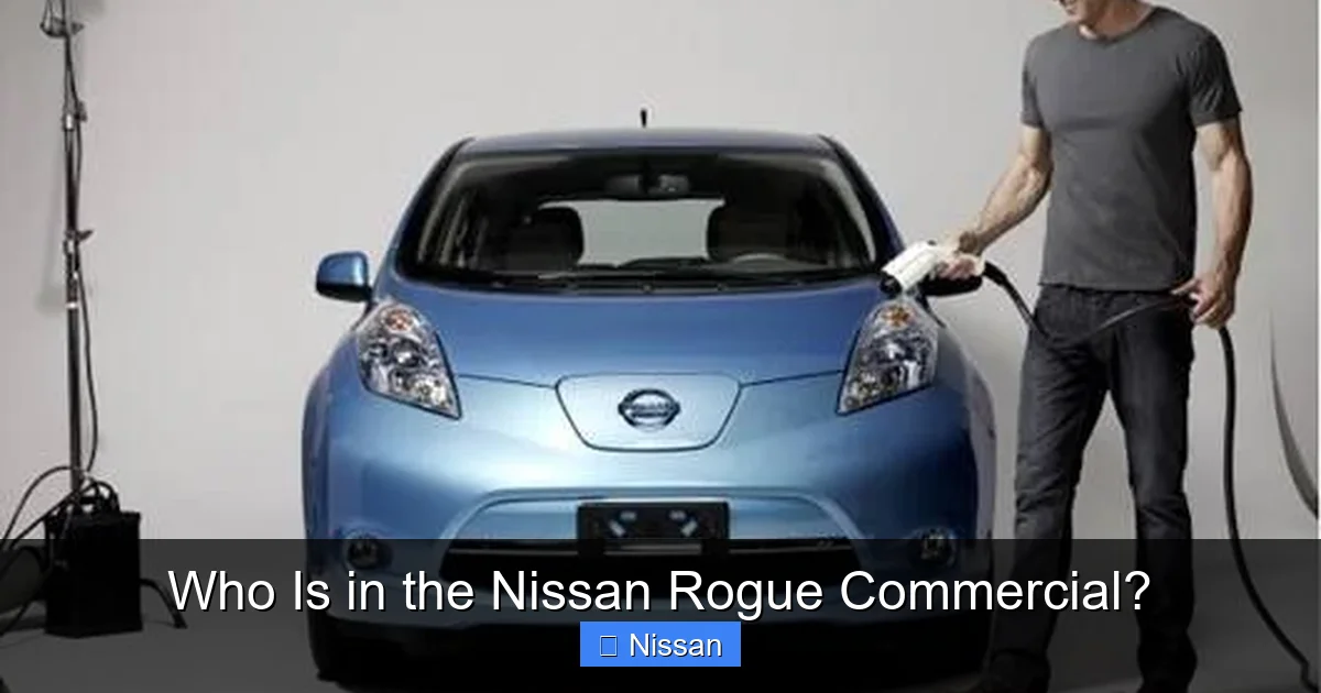 Who Is in the Nissan Rogue Commercial?