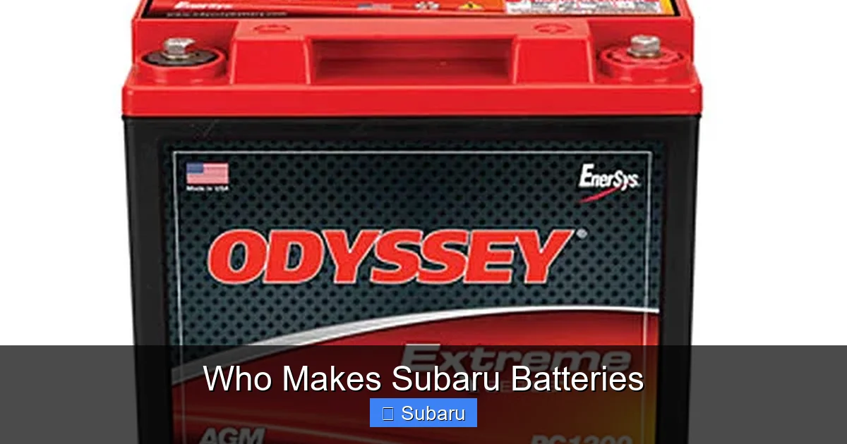 Who Makes Subaru Batteries