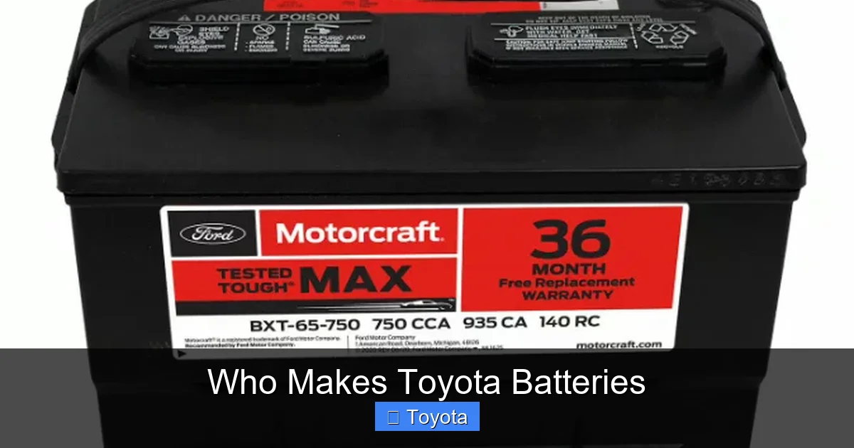 Who Makes Toyota Batteries