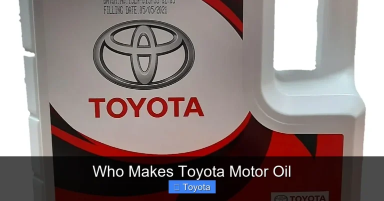Who Makes Toyota Motor Oil