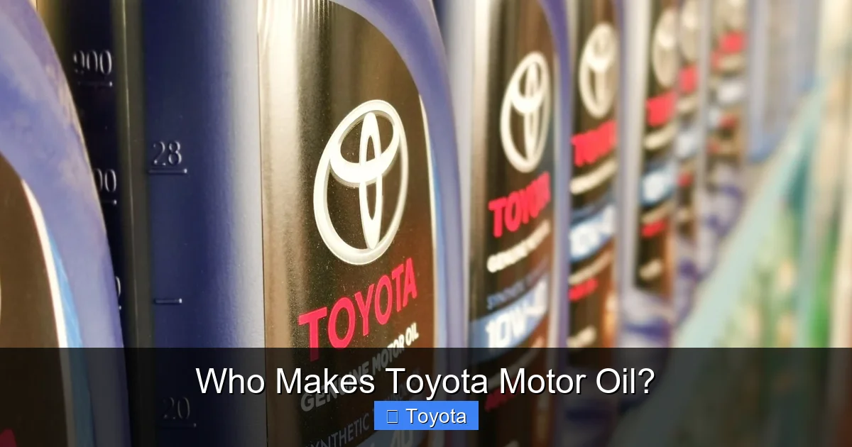 Who Makes Toyota Motor Oil?