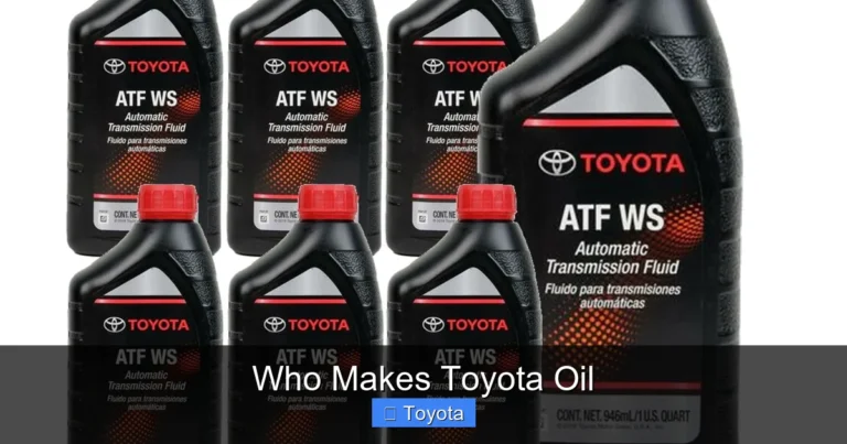 Who Makes Toyota Oil