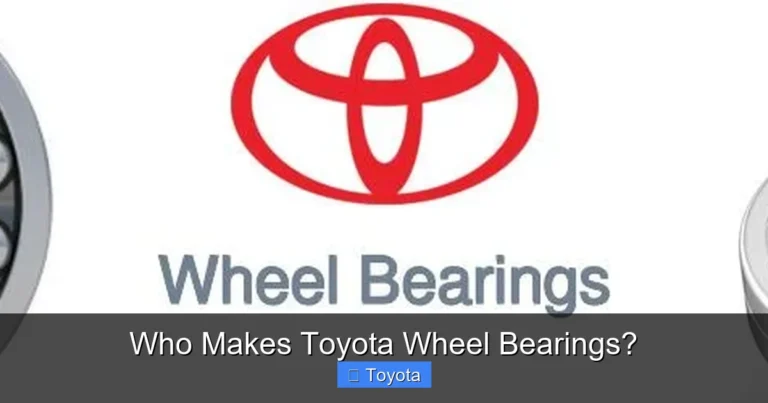 Who Makes Toyota Wheel Bearings?