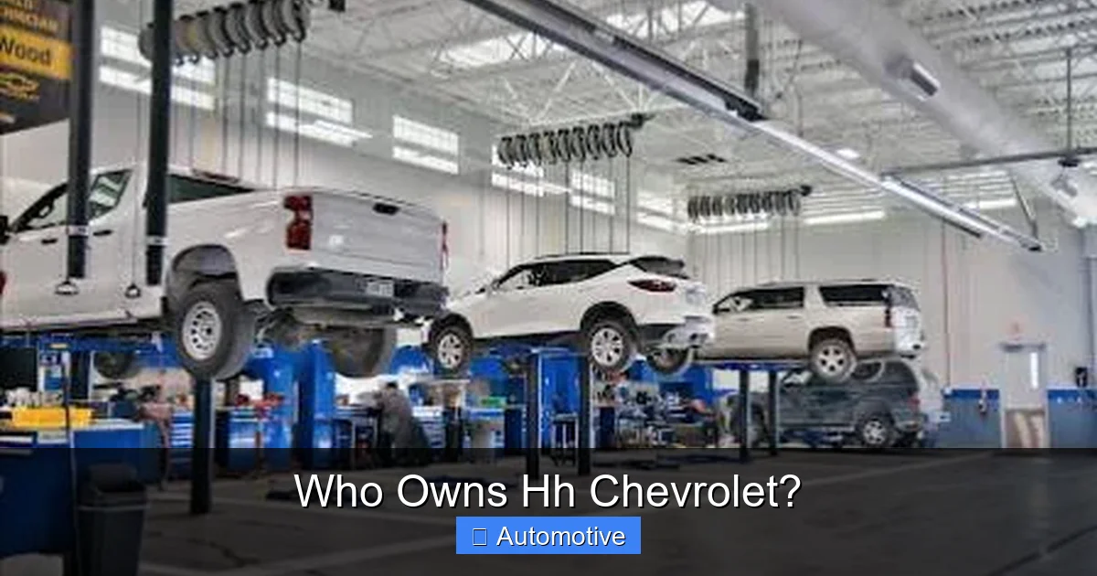 Who Owns Hh Chevrolet?