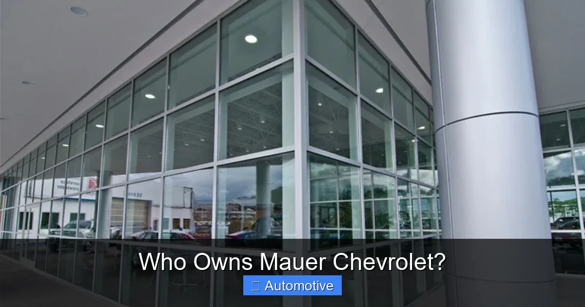 Who Owns Mauer Chevrolet?