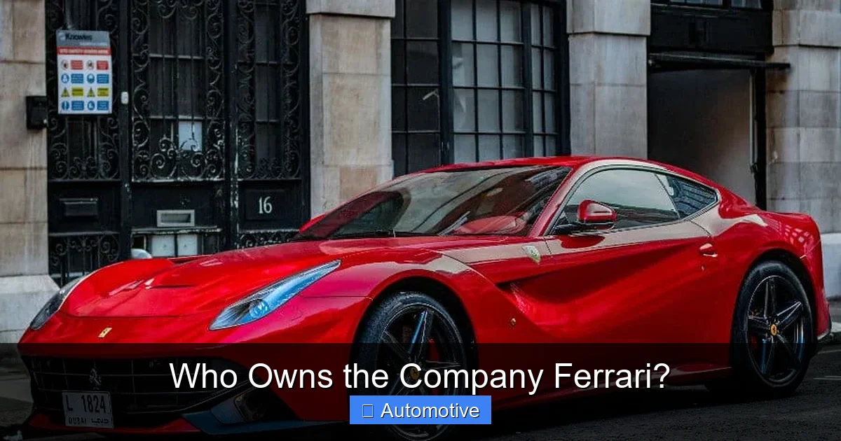 Who Owns the Company Ferrari?