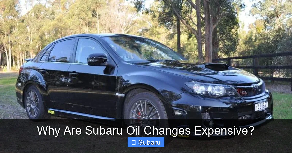Why Are Subaru Oil Changes Expensive?