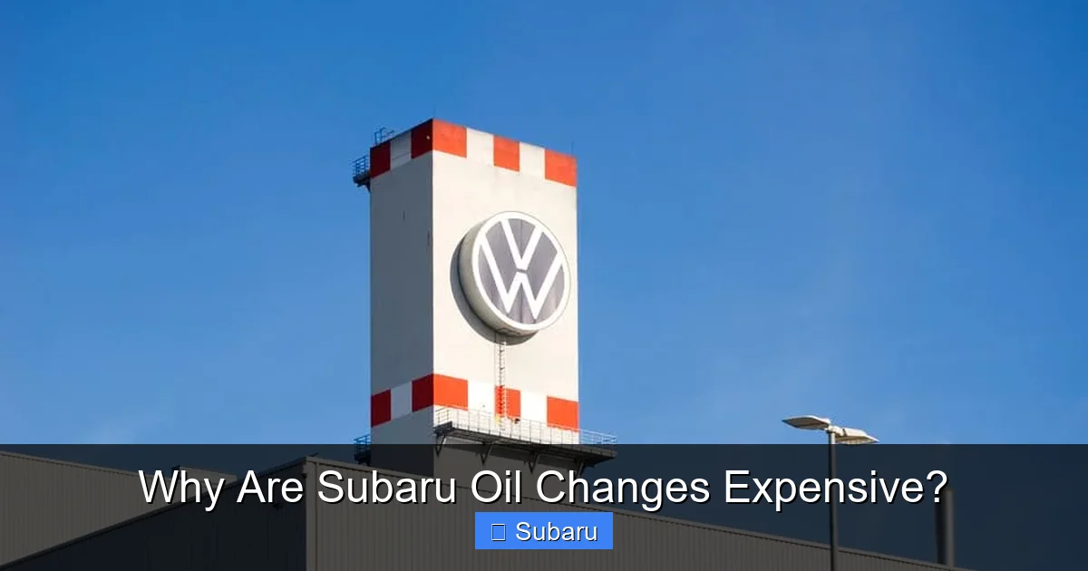 Why Are Subaru Oil Changes Expensive?