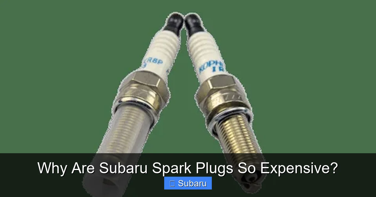 Why Are Subaru Spark Plugs So Expensive?