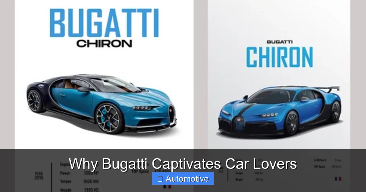Why Bugatti Captivates Car Lovers