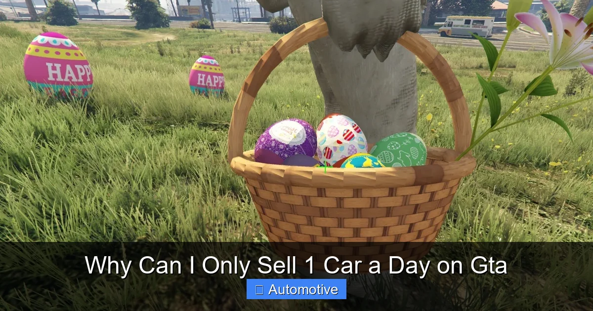 Why Can I Only Sell 1 Car a Day on Gta