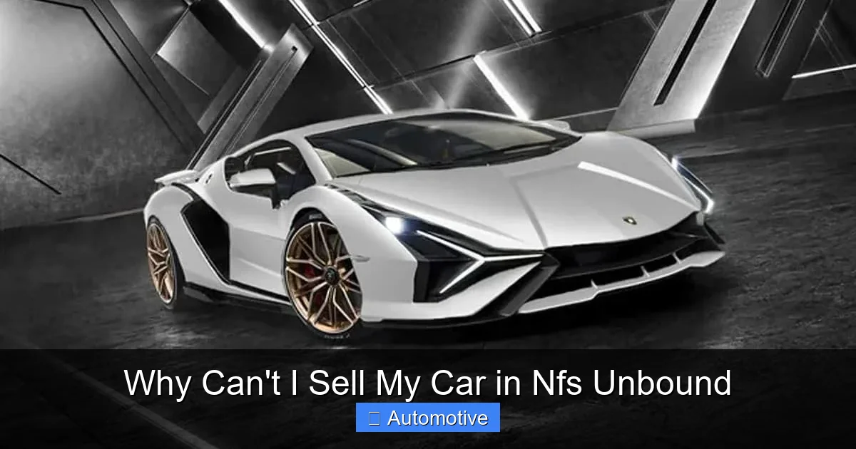 Why Can't I Sell My Car in Nfs Unbound