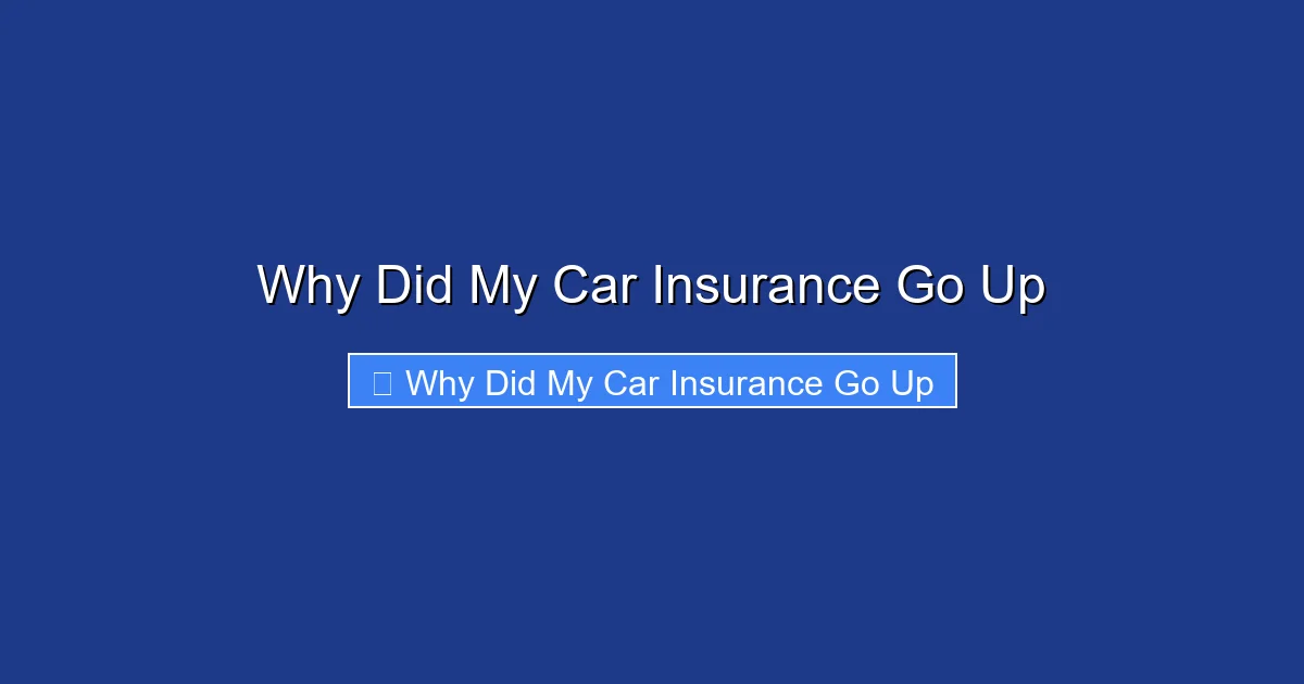 Why Did My Car Insurance Go Up
