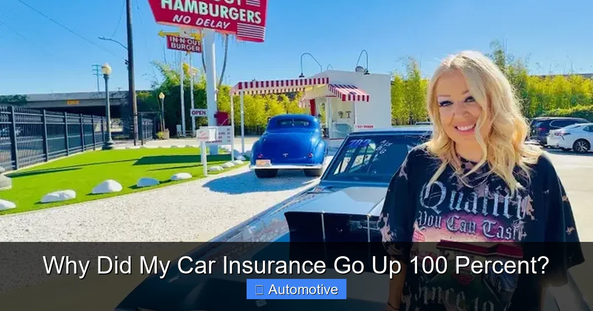 Why Did My Car Insurance Go Up 100 Percent?