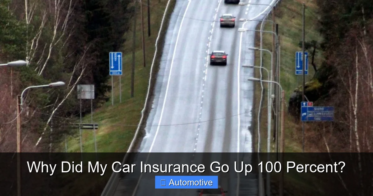 Why Did My Car Insurance Go Up 100 Percent?