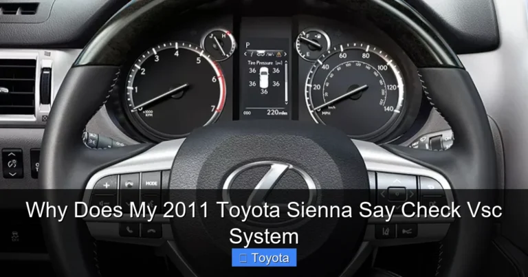 Why Does My 2011 Toyota Sienna Say Check Vsc System