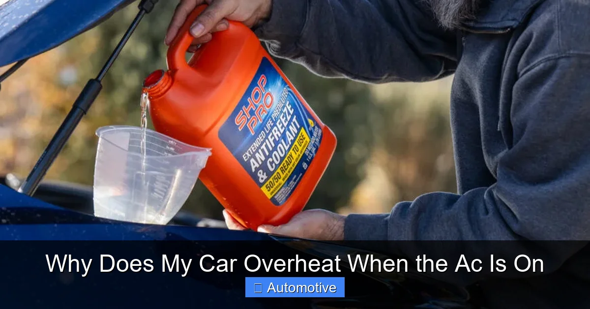 Why Does My Car Overheat When the Ac Is On