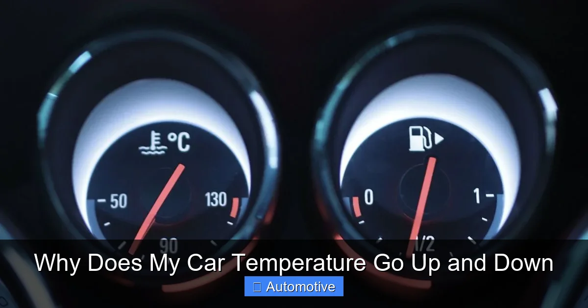 Why Does My Car Temperature Go Up and Down