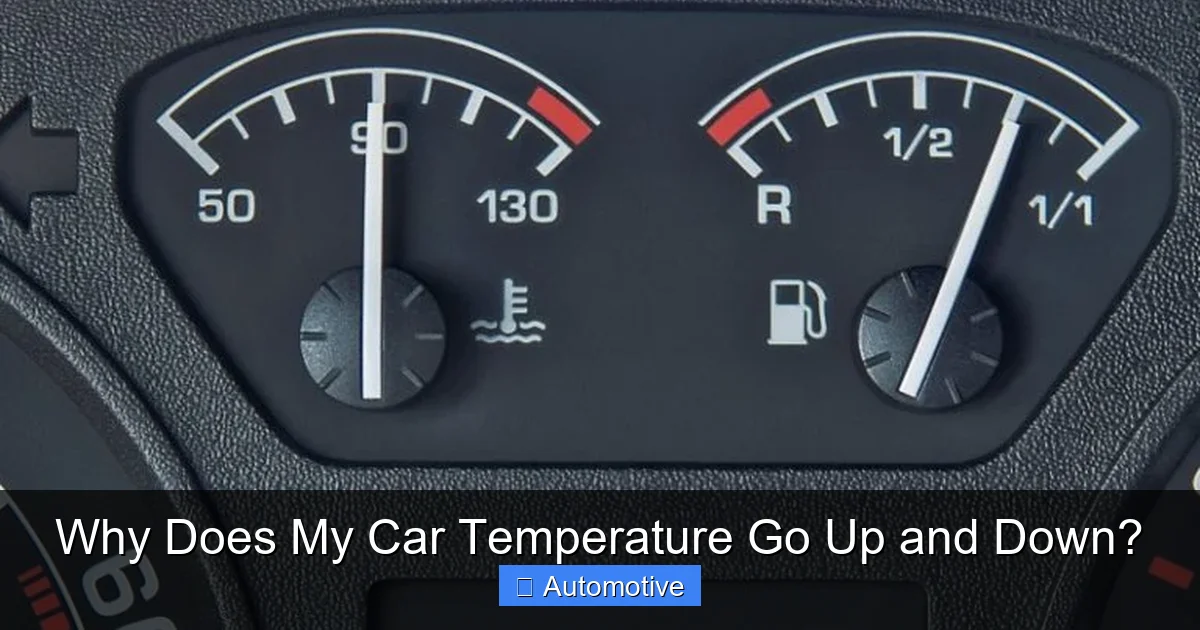 Why Does My Car Temperature Go Up and Down?