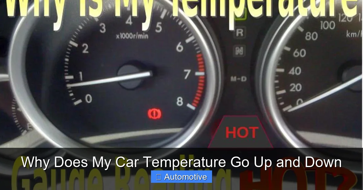 Why Does My Car Temperature Go Up and Down