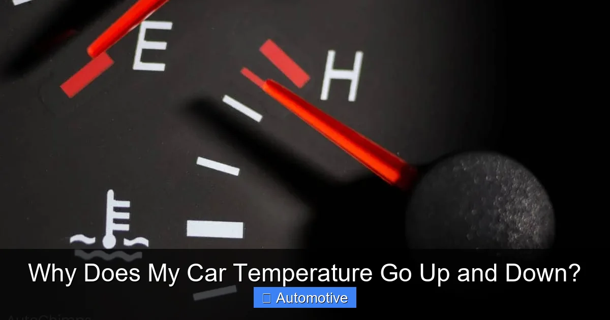 Why Does My Car Temperature Go Up and Down?