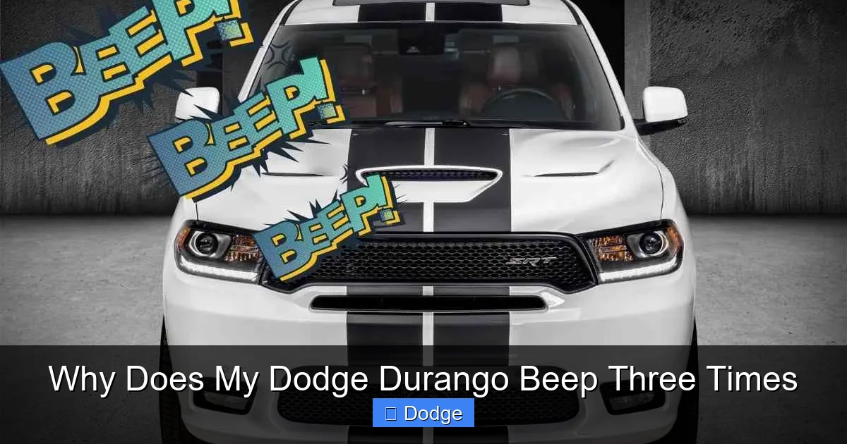 Why Does My Dodge Durango Beep Three Times