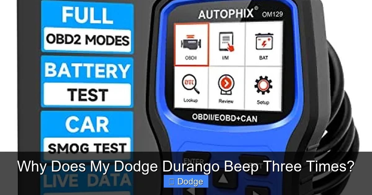 Why Does My Dodge Durango Beep Three Times?