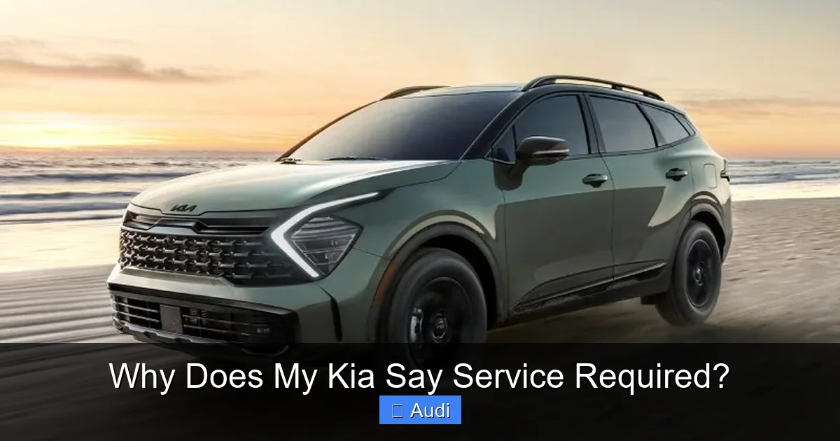 Why Does My Kia Say Service Required?