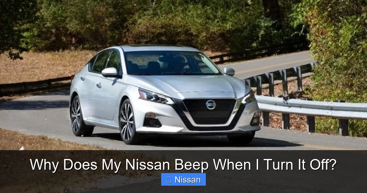 Why Does My Nissan Beep When I Turn It Off?